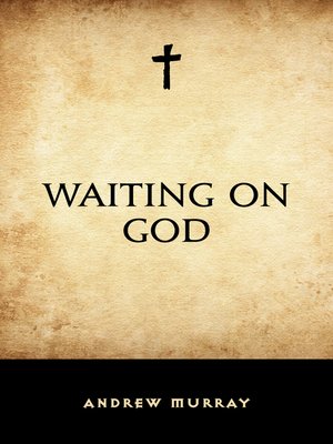 cover image of Waiting on God